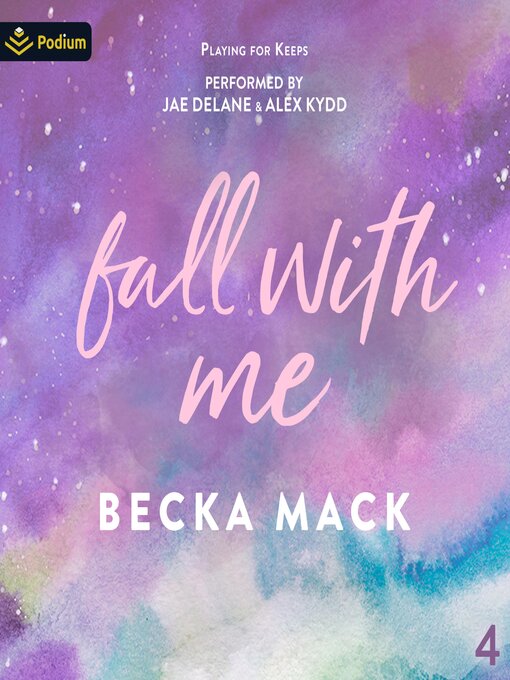 Title details for Fall with Me by Becka Mack - Wait list